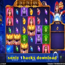 sonic 1 hacks download